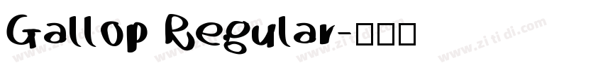Gallop Regular字体转换